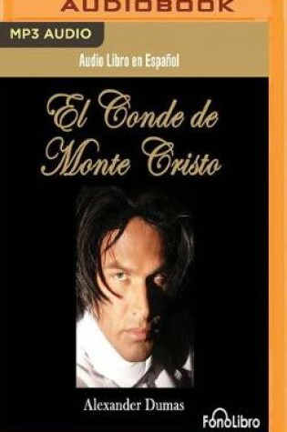 Cover of El Conde De Monte Cristo/ the Count of Monte Cristo