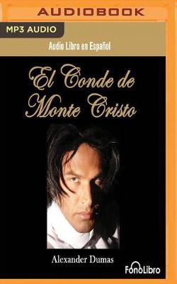 Book cover for El Conde De Monte Cristo/ the Count of Monte Cristo