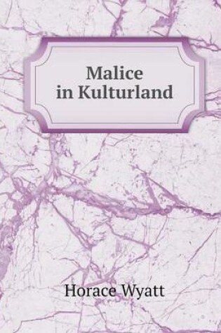 Cover of Malice in Kulturland