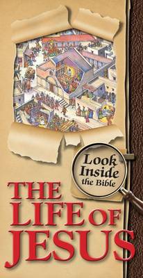 Book cover for Look Inside the Bible - The Life of Jesus