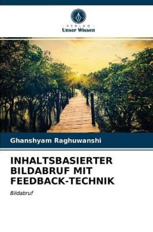 Cover of Inhaltsbasierter Bildabruf Mit Feedback-Technik