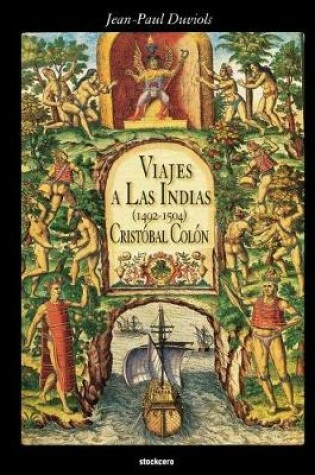 Cover of Cristobal Colon - Viajes a Las Indias (1492-1504)