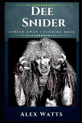 Cover of Dee Snider Stress Away Coloring Book