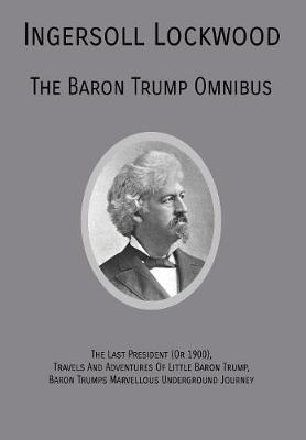 Book cover for The Baron Trump Omnibus