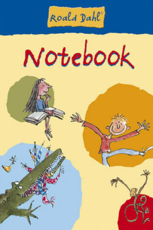 Cover of Roald Dahl Notebook