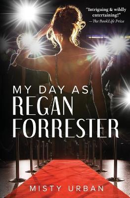 Book cover for My Day As Regan Forrester