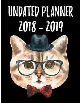 Book cover for Undated Planner 2018 - 2019