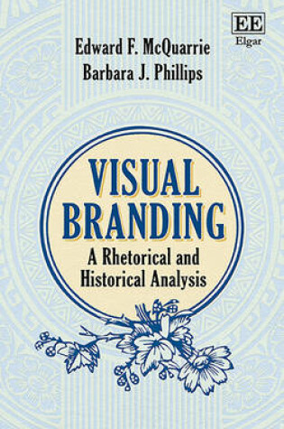 Cover of Visual Branding - A Rhetorical and Historical Analysis