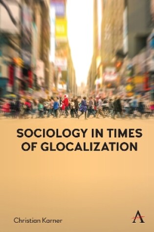 Cover of Sociology in Times of Glocalization