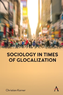 Book cover for Sociology in Times of Glocalization