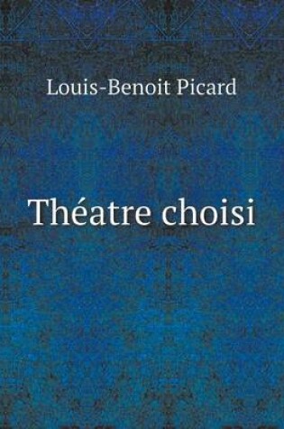 Cover of Théatre choisi