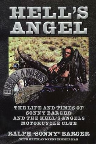 Cover of Hell's Angel: the Life and Times of Sonny Barger and the Hell's Angels Motorcycle Club