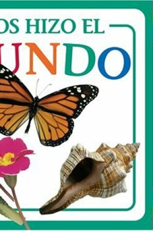 Cover of Dios Hizo Al Mundo