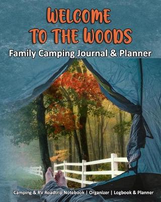 Book cover for Welcome To The Woods