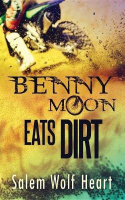 Book cover for Benny Moon Eats Dirt