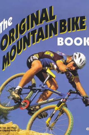 Cover of The Original Mountain Bike Book