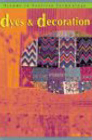 Cover of Trends in Textile Technology: Dyes and Decoration   (Cased)