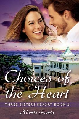 Book cover for Choices of the Heart