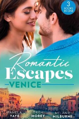 Cover of Romantic Escapes: Venice