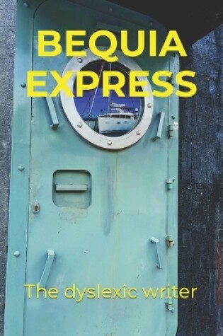 Cover of Bequia Express