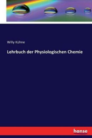 Cover of Lehrbuch der Physiologischen Chemie