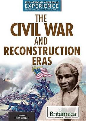 Cover of The Civil War and Reconstruction Eras