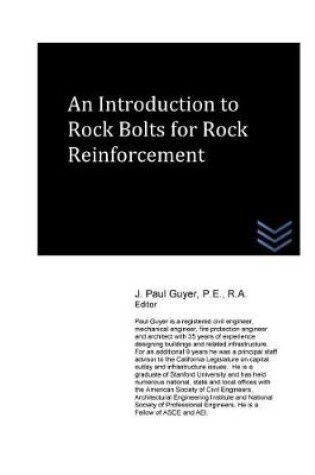 Cover of An Introduction to Rock Bolts for Rock Reinforcement