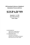 Cover of 1999 International Conference on the Simulation of Semiconductor Processes and Devices (Sispad)