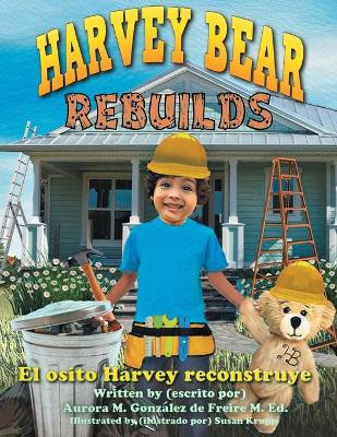 Book cover for Harvey Bear Rebuilds