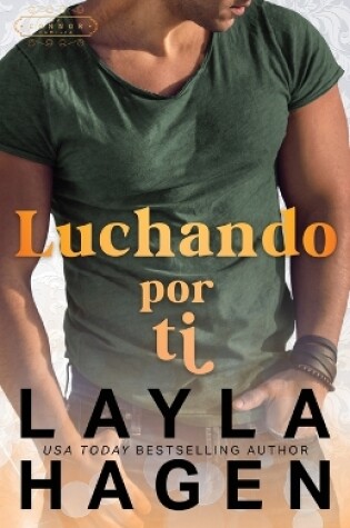 Cover of Luchando Por Ti