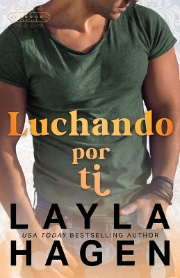 Book cover for Luchando Por Ti