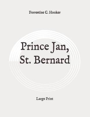 Book cover for Prince Jan, St. Bernard