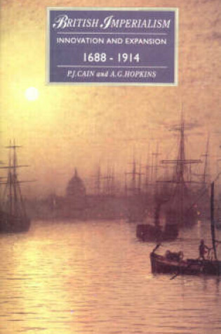 Cover of British Imperialism-Innovation and Expansion 1688 - 1914