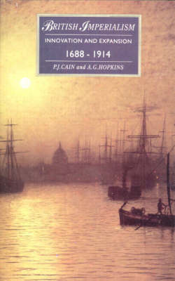 Book cover for British Imperialism-Innovation and Expansion 1688 - 1914