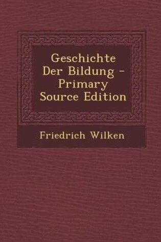 Cover of Geschichte Der Bildung