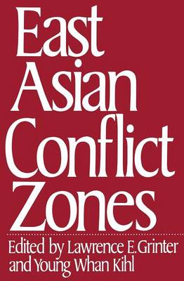 Cover of East Asian Conflict Zones