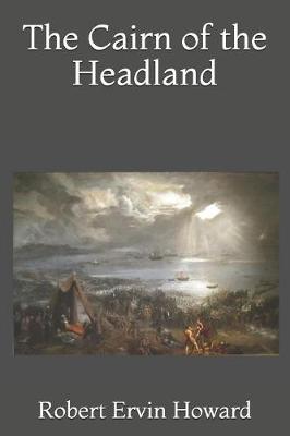 Book cover for The Cairn of the Headland