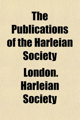 Book cover for The Publications of the Harleian Society Volume 12; Registers