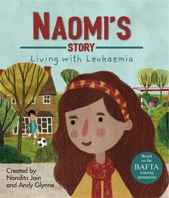 Book cover for Living with Illness: Naomi's Story - Living with Leukaemia