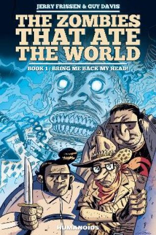 Cover of Zombies That Ate The World, The Book 1