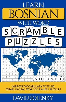 Book cover for Learn Bosnian with Word Scramble Puzzles Volume 1