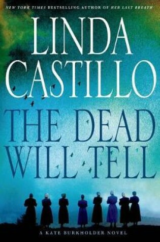 Cover of The Dead Will Tell