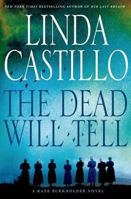 Book cover for The Dead Will Tell