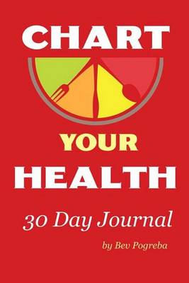 Book cover for Chart Your Health Journal