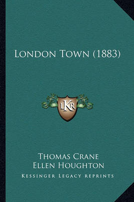 Book cover for London Town (1883) London Town (1883)