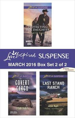 Book cover for Love Inspired Suspense March 2016 - Box Set 2 of 2