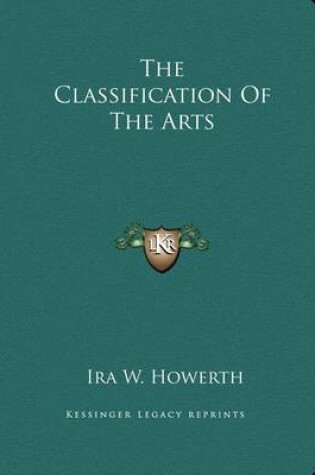 Cover of The Classification of the Arts
