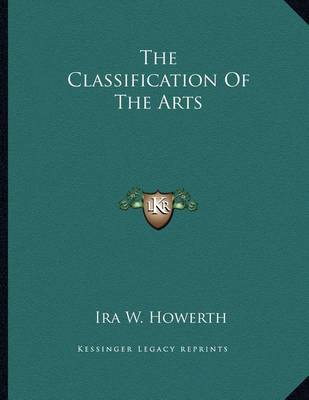 Cover of The Classification of the Arts