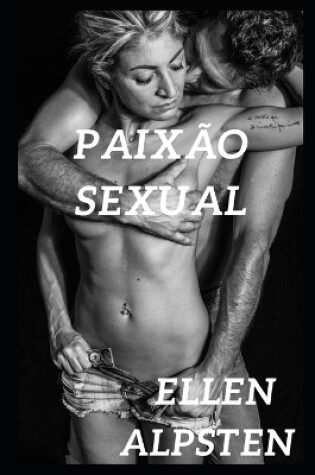Cover of Paixão Sexual