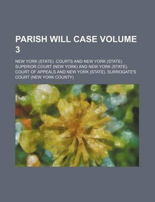 Book cover for Parish Will Case Volume 3